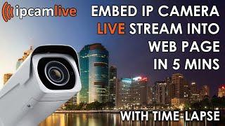 How to embed IP camera live stream into web page (updated version)