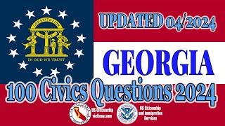 100 Civics Questions for US Citizenship Test 2024 - Georgia