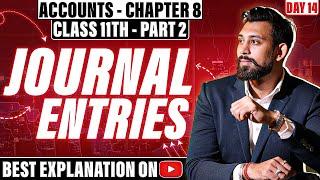 Journal Entries  | Class 11 | Accountancy | Part 2