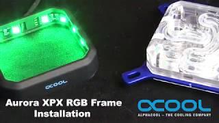 HowTo: Use the Alphacool Eisblock AURORA XPX RGB Ring the right way