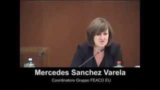 SESSIONE 4 - Opportunità e iniziative FEACO. Intervento Mercedes Sanchez Varela.