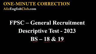 Sentence Correction Descriptive Test General Recruitment BS 18-19; 2023 | FPSC Exams