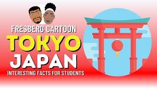 Interesting Facts about Tokyo, Japan | Tokyo Facts and History