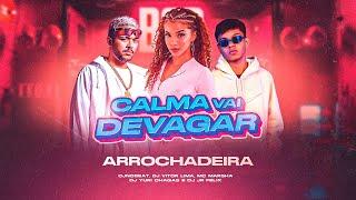 CALMA VAI DEVAGAR - CJNOBEAT, MC MARSHA E DJ VITOR LIMA - VIRAL TIK TOK