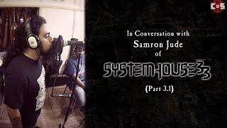 In Conversation: Samron Jude of SYSTEMHOUSE 33 - Part 3.1 (Audio Visualiser)