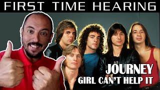 FIRST TIME HEARING GIRL CAN'T HELP IT - JOURNEY REACTION