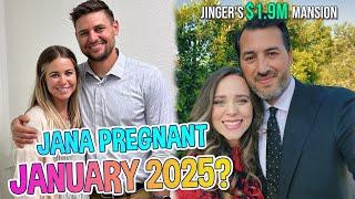 DUGGAR PREGNANT!!! Jana Duggar Pregnant with a Due Date in January 2025? Jinger's $1.9M Mansion!