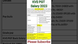 KVS PGT Salary 2023 | KVS PGT 2023 Salary | KVS 2023 PGT Salary | KVS PGT 2022 Salary | PGT Salary