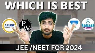 Which is best coaching for IIT /NEET 2024|PW vs ALLEN vs Resonance vs UNACADEMY vs Aakash