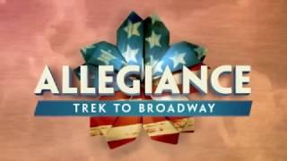 ALLEGIANCE Musical -Trek To Broadway- EPISODE 1: GOD, I HOPE WE GET IT