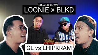 LOONIE × BLKD | BREAK IT DOWN: Rap Battle Review E296 | FLIPTOP: GL vs LHIPKRAM