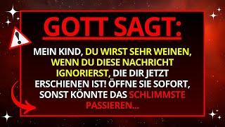  NACHRICHT VON GOTT: DIES IST NUR FÜR DICH! IGNORIERE ES NICHT...