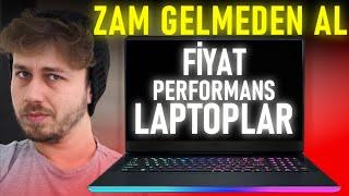 Zam Gelmeden Alınabilecek FİYAT PERFORMANS LAPTOPLAR ! (HAZİRAN 2024)