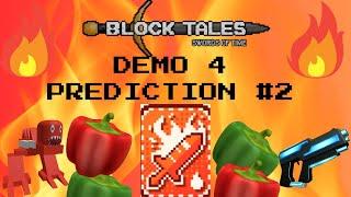 Block Tales Demo 4 Prediction #2