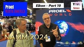 Proel North America at NAMM 2024 with The Myles Revolution (Eikon - Part 10 of 12)