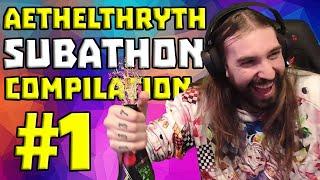 Aethelthryth Subathon Compilation #1