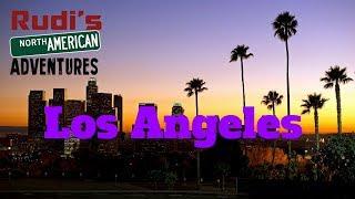 Los Angeles Hollywood Rudi's NORTH AMERICAN ADVENTURES 10/27/17 Vlog#1234