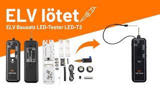 LED-Tester LED-T2 - ELV lötet!