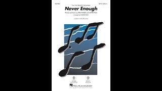 Never Enough (from The Greatest Showman) (SATB Choir) - Arranged by Mark Brymer