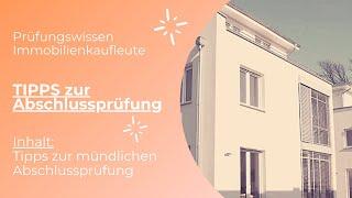 Prüfungswissen Immobilienkaufleute - Tipps für die mündliche Abschlussprüfung