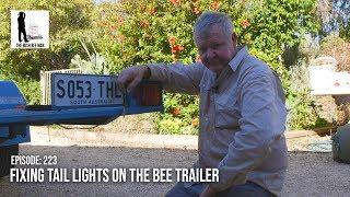 Fixing Tail Lights on the Bee Trailer - The Bush Bee Man