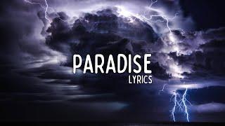 Meduza & Dermot Kennedy - Paradise (Lyrics)