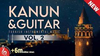 Kanun&Guitar, Vol. 2: Instrumental Turkish Music  ᴴᴰ