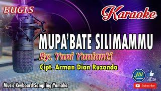 Mupabate Silimammu Bugis Karaoke Keyboard No Vocal+Lirik