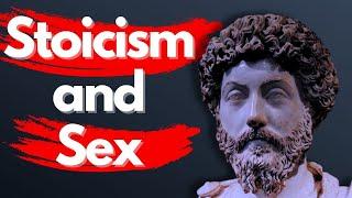 Sex in Stoicism! A Completely Different Perspective On Sex... / Excellent Quotes and Sayings