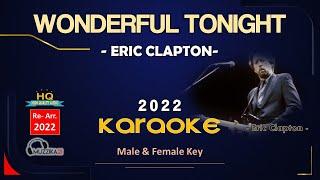 WONDERFUL TONIGHT - ERIC CLAPTON - KARAOKE (RE-ARR 2022) - HQ AUDIO