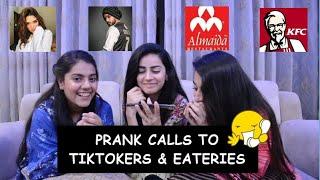 Prank Calls to Tiktokers and Eateries | Romaisa Khan | Laraib Khalid | Al Maida | KFC | @kinzajch