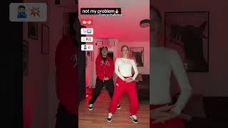 Not my problem- Dancechallenge ️ #foryou #dance #tutorial