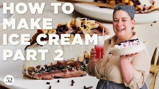 How to Make Ice Cream (Pt. 2) | Bake It Up a Notch with Erin McDowell