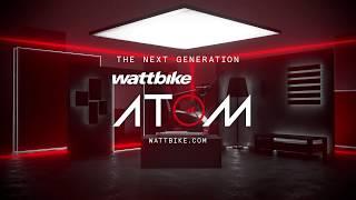 The next generation Wattbike Atom