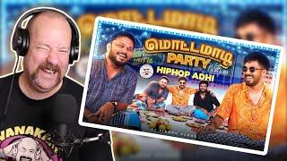 Motta Maadi Party with Hip Hop Thamizha Aadhi | VJ siddhu vlogs | Dad’s Den
