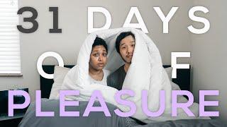 We Did 31 Days of Pleasure Challenge...