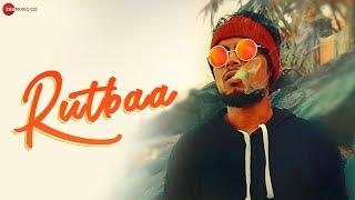 Rutbaa - Official Music Video | Stackk Ft. Naash94