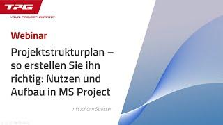 Projektstrukturplan clever erstellen: Nutzen + Aufbau in MS Project