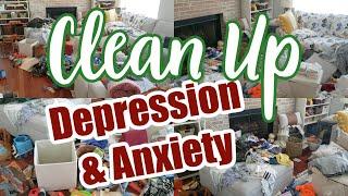 REAL LIFE COMPLETE DISASTER MESSY HOUSE CLEAN UP (CLEANING MOTIVATION FOR DEPRESSION AND ANXIETY)