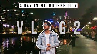 MELBOURNE KI CITY LIFE | VLOG 2