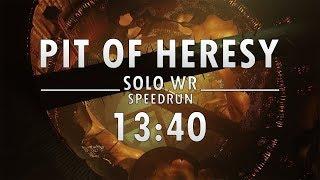 Pit of Heresy Solo WR Speedrun [13:40] by Treezy