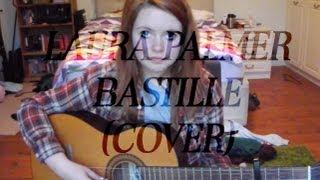 Bastille - Laura Palmer (cover)
