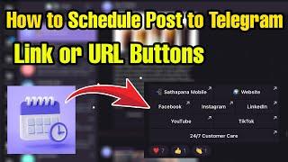 How to schedule post with link button on Telegram | Telegram Tutorial