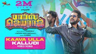 Parris Jeyaraj | Kaava Ulla Kalludi Video Song | Santhanam | Santhosh Narayanan | Johnson K