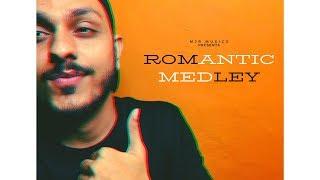 Romantic Medley - MJR | Video Song 2019