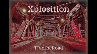 "Xplosition" - Full Album Audio Only TJontheRoad
