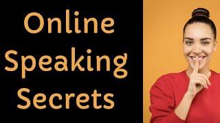 Online Speaking Secrets - Kyle Murtagh