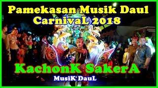 KACONG SAKERA MUSIC DAUL - Pamekasan Musik Daul Carnival