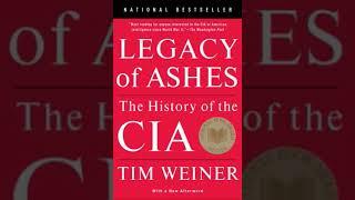 Legacy of Ashes   The History of the CIA- Part 2 End - Audiobook historical and non-fiction book