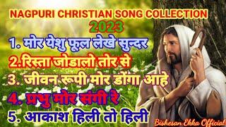 New Nagpuri Christian Song Collection 2023 ll Sadri Non Stop Jesus Song ll Bishesan Ekka Official